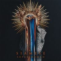 Siamese - Super Human in der Gruppe CD bei Bengans Skivbutik AB (3549754)