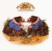Matching Mole - Matching Mole in der Gruppe VINYL / Pop-Rock bei Bengans Skivbutik AB (3549755)