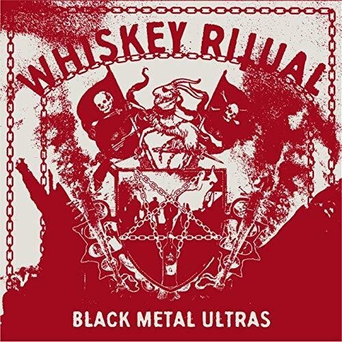 Whiskey Ritual - Black Metal Ultras in der Gruppe CD / Bestseller bei Bengans Skivbutik AB (3549762)