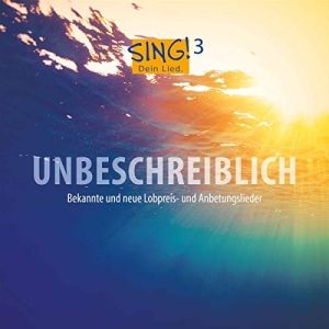 Various - Sing! Dein Lied, Vol. 3: Unbeschrei in der Gruppe CD bei Bengans Skivbutik AB (3552122)