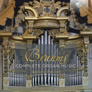 Brahms Johannes - Complete Organ Music in der Gruppe CD bei Bengans Skivbutik AB (3552159)