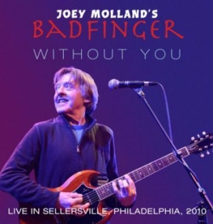 Joey Mollands Badfinger - Live In Sellersville, Pa 2010 in der Gruppe CD bei Bengans Skivbutik AB (3553022)