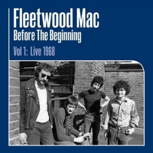 Fleetwood Mac - Before The Beginning..-Hq in der Gruppe Minishops / Fleetwood Mac bei Bengans Skivbutik AB (3553300)