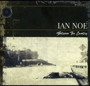 Noe Ian - Between The Country in der Gruppe VINYL bei Bengans Skivbutik AB (3553384)