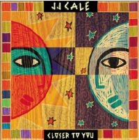 Cale J.J. - Closer To You in der Gruppe VINYL bei Bengans Skivbutik AB (3553429)