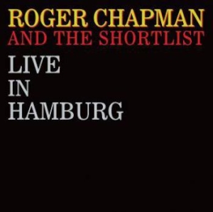 Chapman Roger & Shortlist - Live In Hamburg in der Gruppe CD bei Bengans Skivbutik AB (3555403)