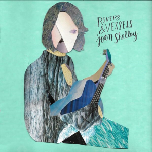 Joan Shelley - Rivers And Vessels (Rsd 2019) in der Gruppe VINYL bei Bengans Skivbutik AB (3556187)