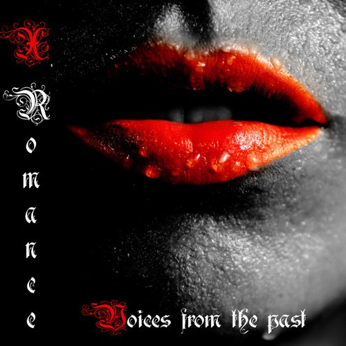 X-Romance - Voices From The Past in der Gruppe CD / Hårdrock/ Heavy metal bei Bengans Skivbutik AB (3556752)