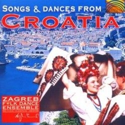 Zagreb Folk Dance Ensemble - Songs & Dances From Croatia in der Gruppe CD bei Bengans Skivbutik AB (3557028)