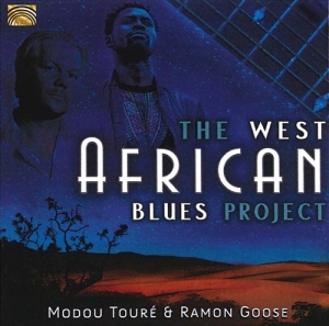 Modou Touré & Ramon Goose - The West African Blues Project in der Gruppe CD bei Bengans Skivbutik AB (3557185)