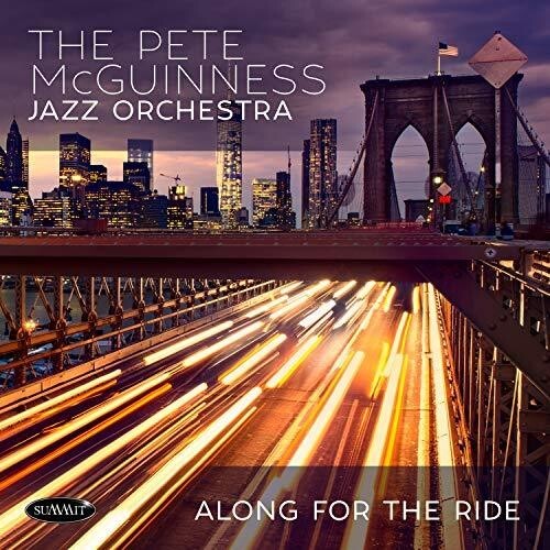 Mcguinness Pete & Jazz Orchestra - Along For The Ride in der Gruppe CD / Bestseller bei Bengans Skivbutik AB (3558473)