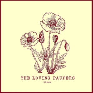 Loving Paupers - Lines in der Gruppe VINYL bei Bengans Skivbutik AB (3558571)