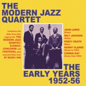 Modern Jazz Quartet - Early Years 1952-56 in der Gruppe CD bei Bengans Skivbutik AB (3558618)