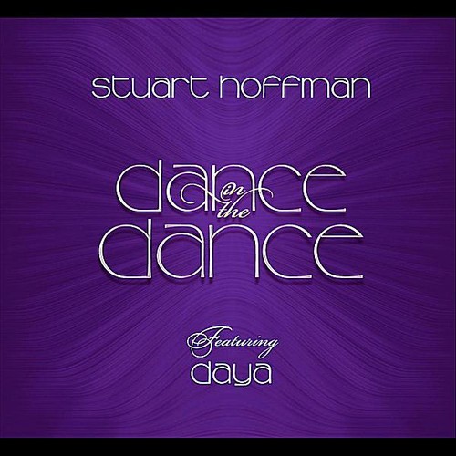 Hoffman Stuart & Daya - Dance In The Dance in der Gruppe CD / Rock bei Bengans Skivbutik AB (3558638)