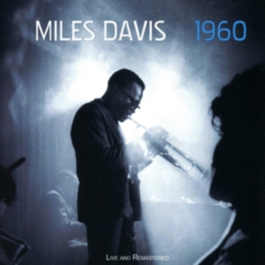 Davis Miles - 1960Live And Re-Mastered in der Gruppe CD bei Bengans Skivbutik AB (3559658)