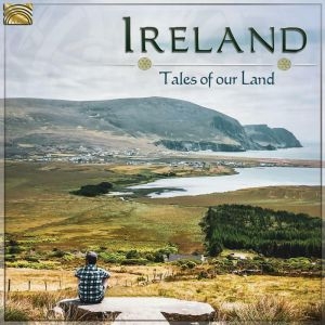 Various - Ireland - Tales Of Our Land in der Gruppe CD bei Bengans Skivbutik AB (3559768)