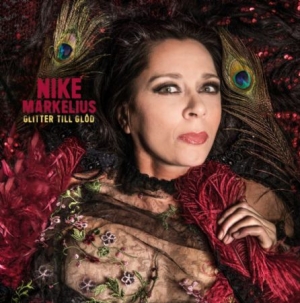 Nike Markelius - Glitter Till Glöd in der Gruppe CD bei Bengans Skivbutik AB (3561765)