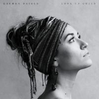 Lauren Daigle - Look Up Child (Vinyl) in der Gruppe VINYL / Pop-Rock bei Bengans Skivbutik AB (3564860)