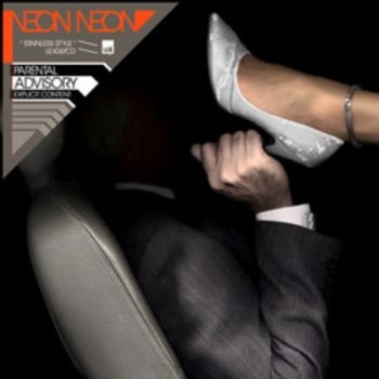 Neon Neon - Stainless Style in der Gruppe VINYL / Dans/Techno bei Bengans Skivbutik AB (3565416)