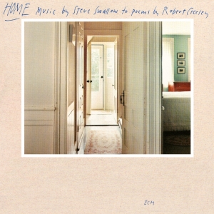 Swallow Steve - Home in der Gruppe UNSERE TIPPS / Klassiska lablar / ECM Records bei Bengans Skivbutik AB (3566179)