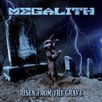 Megalith - Risen From The Grave in der Gruppe CD bei Bengans Skivbutik AB (3568133)