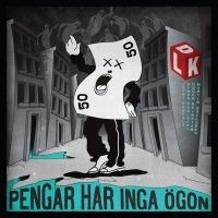 De Lyckliga Kompisarna - Pengar Har Inga Ögon Lp - Black Vin in der Gruppe Labels / Gaphals bei Bengans Skivbutik AB (3571439)