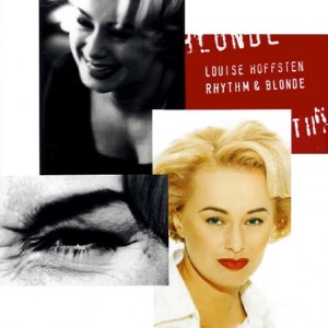 Louise Hoffsten - Rhythm & Blonde in der Gruppe CD bei Bengans Skivbutik AB (3576839)