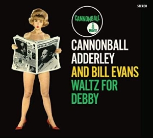Adderley Cannonball & Bill Evans - Waltz For Debby-Digi/Ltd- in der Gruppe CD bei Bengans Skivbutik AB (3596524)