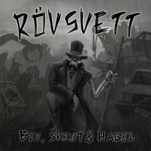 Rövsvett - Bly, Skrot Och Hagel in der Gruppe VINYL / Pop-Rock bei Bengans Skivbutik AB (3596668)