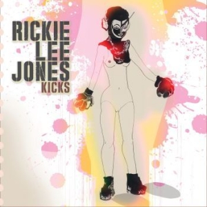 Rickie Lee Jones - Kicks in der Gruppe CD bei Bengans Skivbutik AB (3597139)