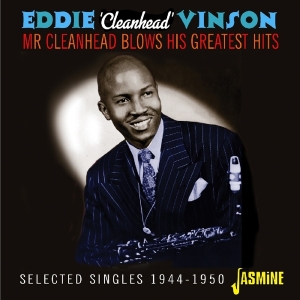 Eddie 'Cleanhead' Vinson - Mr. Cleanhead Blows His Greatest Hits in der Gruppe CD bei Bengans Skivbutik AB (3597208)