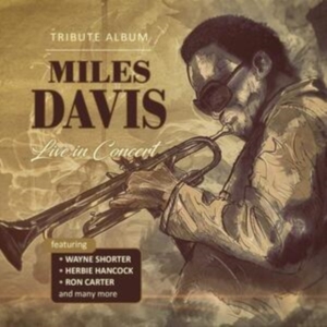 Blandade Artister - Miles Davis Tribute Album in der Gruppe CD bei Bengans Skivbutik AB (3597283)