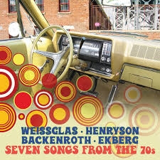 Erik Weissglas Svante Henryson Ha - Seven Songs From The 70S in der Gruppe CD bei Bengans Skivbutik AB (3597469)
