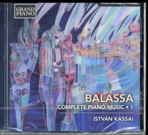Balassa Sandor - Complete Piano Music, Vol. 1 in der Gruppe Externt_Lager / Naxoslager bei Bengans Skivbutik AB (3597510)