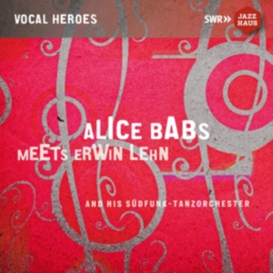 Alice Babs Südfunk-Tanzorchester - Alice Babs Meets Erwin Lehn And His in der Gruppe Övrigt /  bei Bengans Skivbutik AB (3597513)