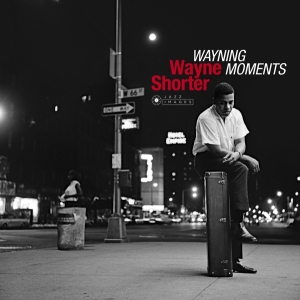 Wayne Shorter - Wayning Moments in der Gruppe VINYL bei Bengans Skivbutik AB (3597819)