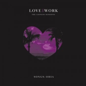 Songs: Ohia - Love & Work: The Lioness Sessions in der Gruppe CD bei Bengans Skivbutik AB (3599183)