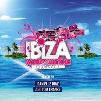 Various Artists - Ibiza World Club Tour 4 in der Gruppe CD / Bestseller bei Bengans Skivbutik AB (3599350)