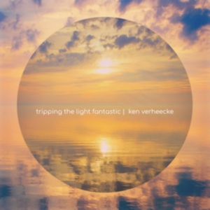 Verheecke Ken - Tripping The Light Fantastic in der Gruppe CD bei Bengans Skivbutik AB (3599358)