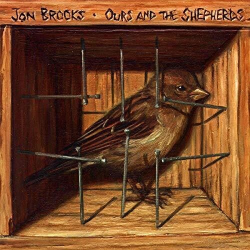 Brooks Jon - Ours And The Shepherds in der Gruppe CD / Pop bei Bengans Skivbutik AB (3599462)
