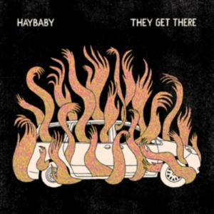 Haybaby - They Get There (Color Vinyl) in der Gruppe VINYL bei Bengans Skivbutik AB (3601525)
