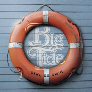 Big Tide - Sync Or Swim in der Gruppe VINYL bei Bengans Skivbutik AB (3601585)