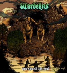 Wardehns - Now Cometh The Foul in der Gruppe CD bei Bengans Skivbutik AB (3601604)