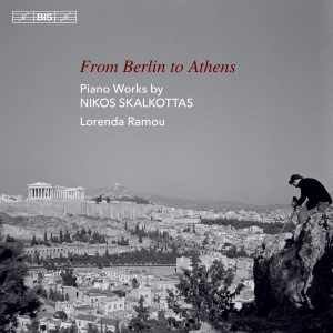 Skalkottas Nikos - From Berlin To Athens: Piano Music in der Gruppe MUSIK / SACD / Klassiskt bei Bengans Skivbutik AB (3601621)