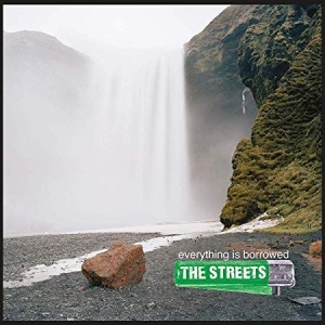 The Streets - Everything Is Borrowed (Vinyl) in der Gruppe VINYL bei Bengans Skivbutik AB (3601936)