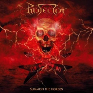 Protector - Summon The Hordes in der Gruppe CD bei Bengans Skivbutik AB (3602752)