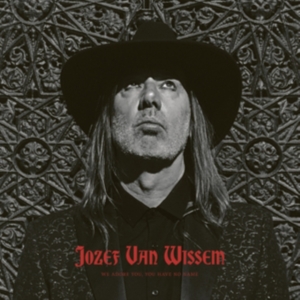 Wissem Jozef Van - We Adore.. -Download- in der Gruppe VINYL bei Bengans Skivbutik AB (3603094)