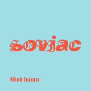 Soviac - God Damn in der Gruppe VINYL bei Bengans Skivbutik AB (3603635)