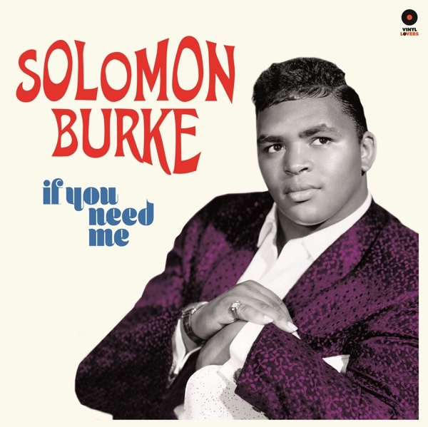 Solomon Burke - If You Need Me in der Gruppe VINYL / Bestseller bei Bengans Skivbutik AB (3613324)