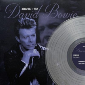 David Bowie - Never let it rain - clear vinyl in der Gruppe VINYL bei Bengans Skivbutik AB (3619621)